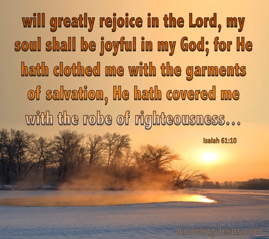 Isaiah 61:10 We Will Greatly Rejoice In The Lord (brown)